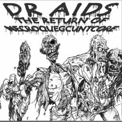 Dr Aids : The Return of Necroquegcuntcore